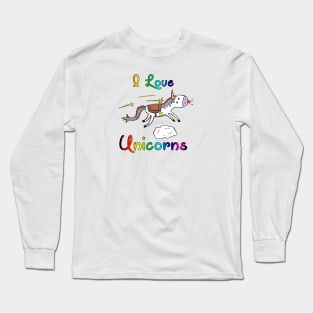 I Love Unicorns Long Sleeve T-Shirt